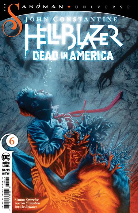 JOHN CONSTANTINE HELLBLAZER DEAD IN AMERICA #6 (OF 9) CVR A AARON CAMPBELL (MR) - End Of The Earth Comics