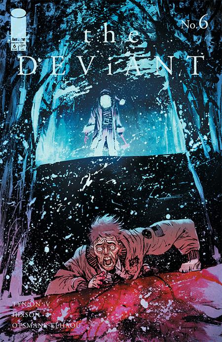 DEVIANT #6 (OF 9) CVR C INC 1:25 DANIEL WARREN JOHNSON VAR (MR) - End Of The Earth Comics