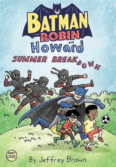 BATMAN AND ROBIN AND HOWARD SUMMER BREAKDOWN #1 (OF 3) - End Of The Earth Comics