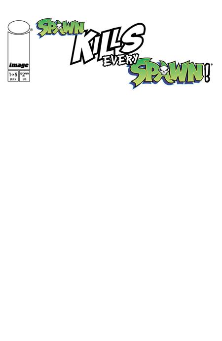 SPAWN KILLS EVERY SPAWN #1 (OF 5) CVR C BLANK SKETCH VAR - End Of The Earth Comics
