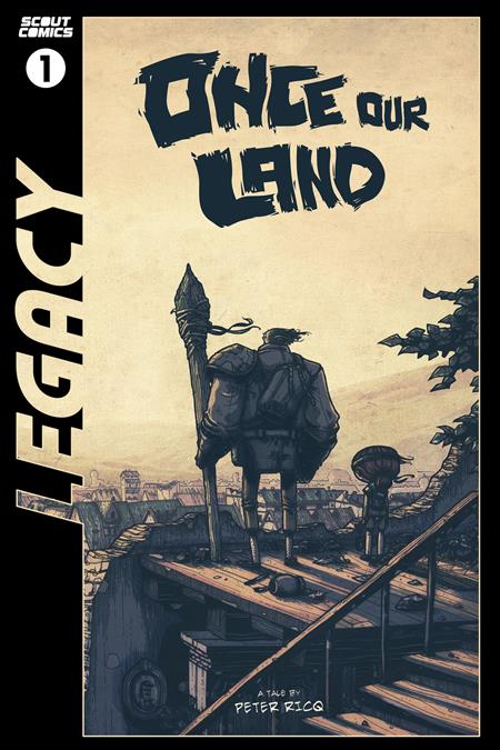 ONCE OUR LAND #1 LEGACY EDITION (ONE SHOT) - End Of The Earth Comics