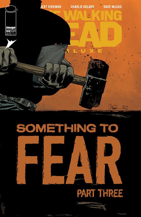 WALKING DEAD DELUXE #99 CVR B CHARLIE ADLARD & DAVE MCCAIG VAR (MR) - End Of The Earth Comics