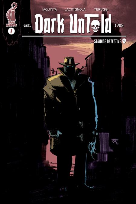 DARK UNTOLD STRANGE DETECTIVE #1 CVR A FRANCESCO IAQUINTA - End Of The Earth Comics