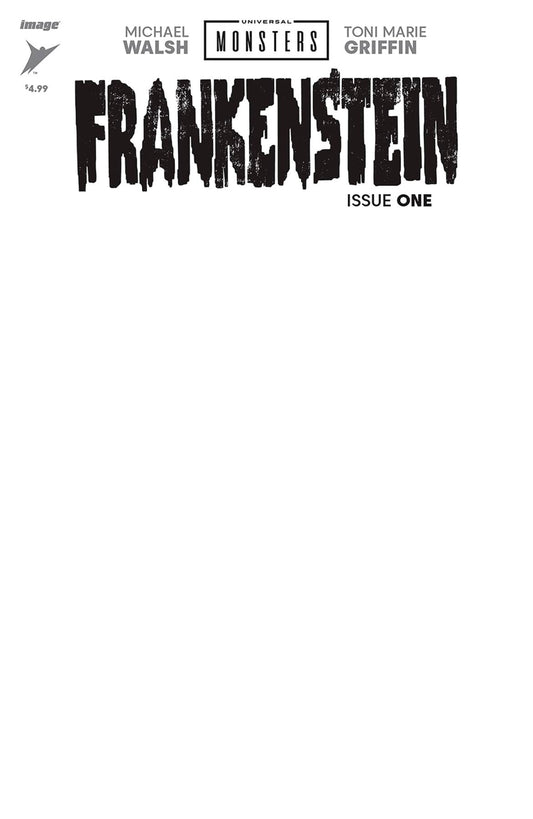 UNIVERSAL MONSTERS FRANKENSTEIN #1 (OF 4) CVR H BLANK SKETCH VAR - End Of The Earth Comics