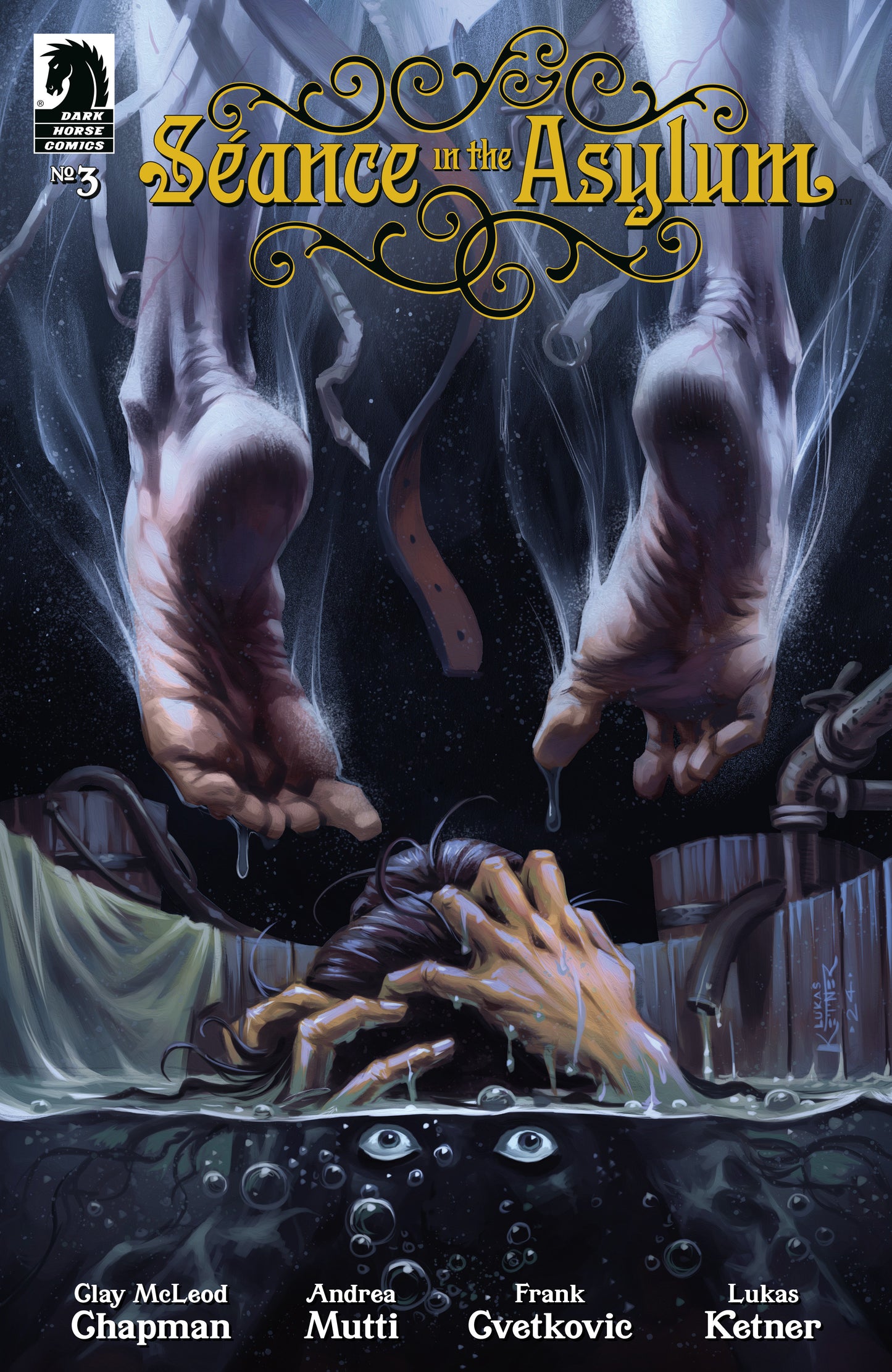 Seance in the Asylum #3 (CVR B) (Lukas Ketner) - End Of The Earth Comics