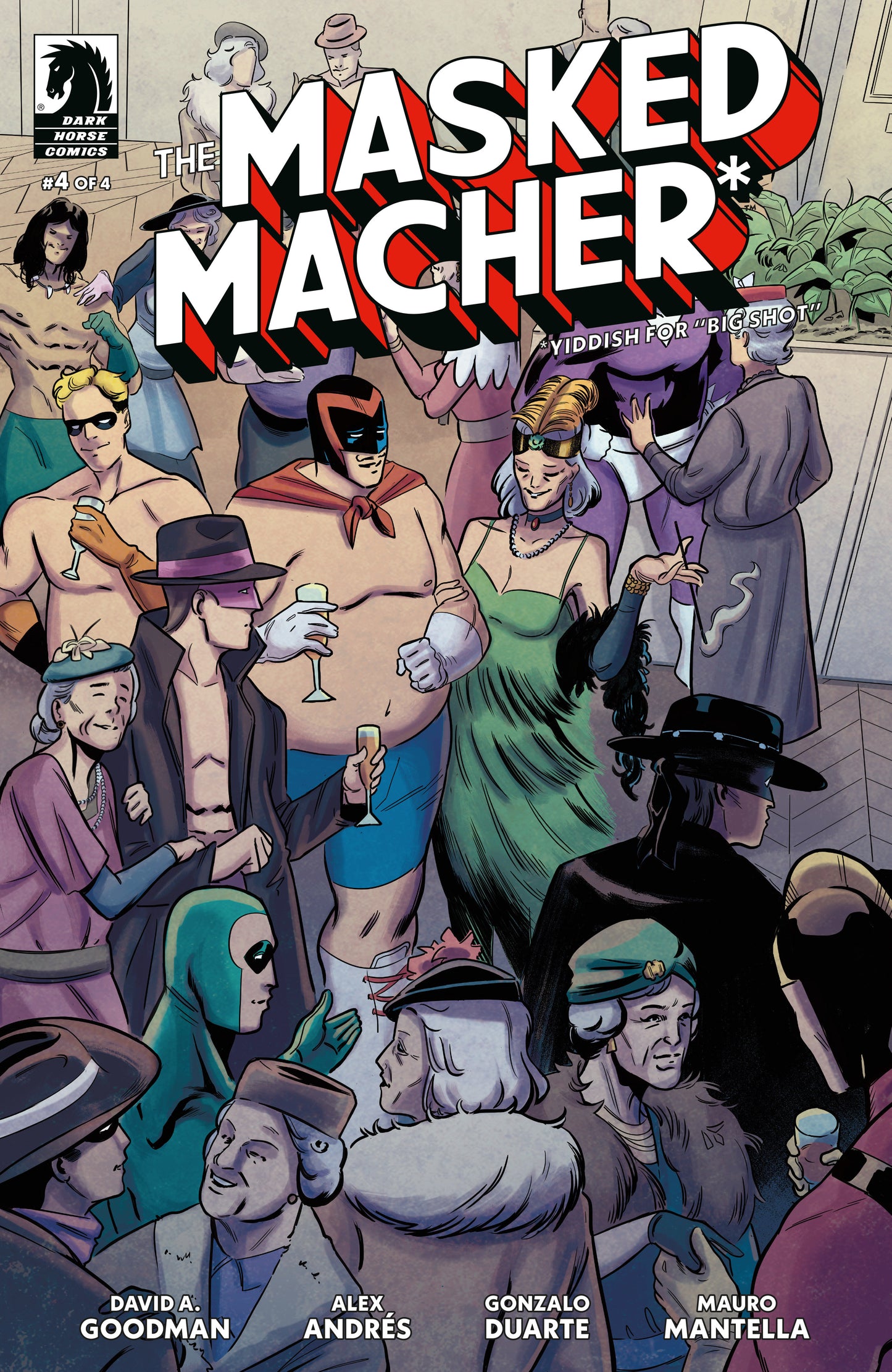 The Masked Macher #4 (CVR A) (Alex Andrés) - End Of The Earth Comics