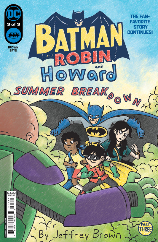 BATMAN AND ROBIN AND HOWARD SUMMER BREAKDOWN #3 (OF 3) - End Of The Earth Comics