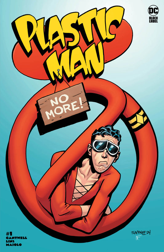 PLASTIC MAN NO MORE #1 (OF 4) CVR C CHRIS SAMNEE VAR (MR) - End Of The Earth Comics