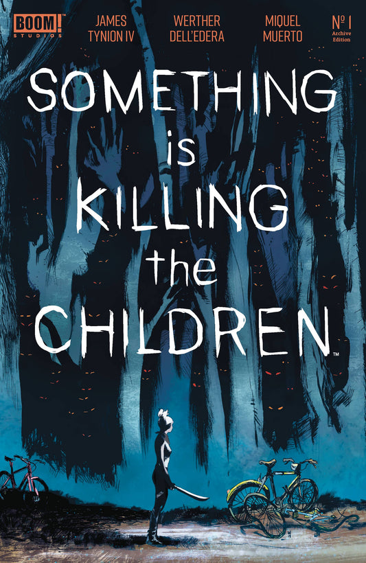 SOMETHING IS KILLING THE CHILDREN ARCHIVE EDITION #1 - End Of The Earth Comics